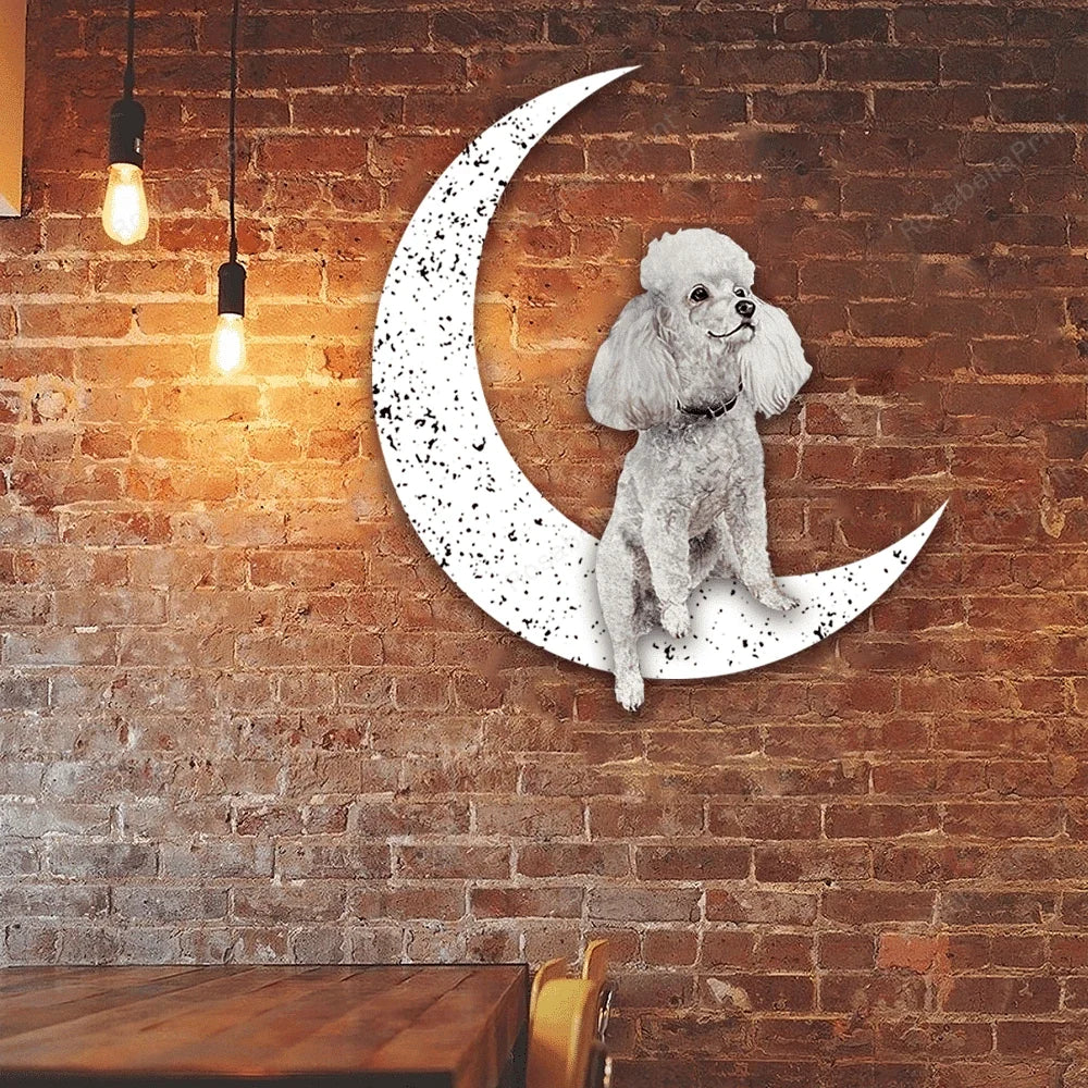Dog Metal Sign White Poodle 2 Sit On The Moon Gift for Dog Lover - 8 inches - metal sign