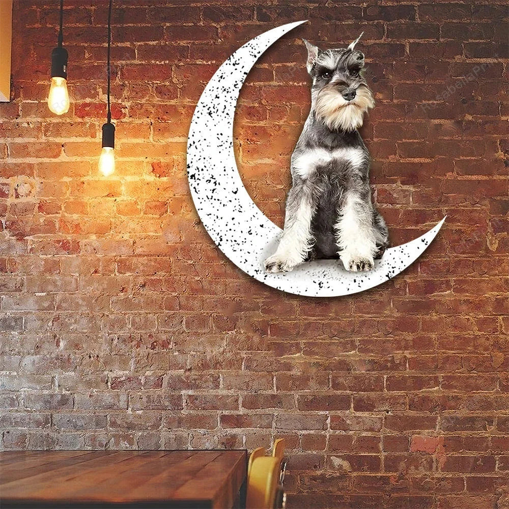 Dog Metal Sign Schnauzer 2 Sit On The Moon Gift for Dog Lover - 8 inches - metal sign