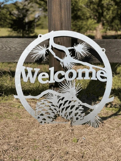 Welcome Pine Cone Metal Sign Cut Metal Sign Metal House Sign - 8 inches - metal sign