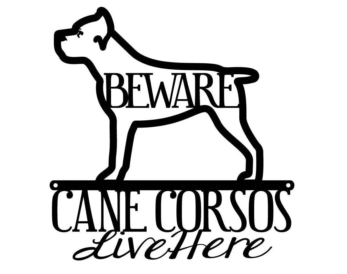 Cane Corsos Live Here Metal Sign Black Cane Carso Dog Sign Dog Dog Breed Metal Wall Decor Wall Decor - 8 inches - metal sign