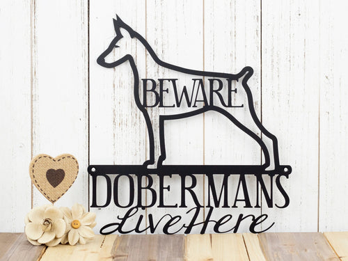Doberman Doberman Pinscher Doberman Sign Metal Sign Metal Wall Decor Outdoor Sign Beware - 8 inches - metal sign