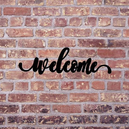 Welcome Sign Cut Metal Sign Wall Decor Metal Sign Metal Art - 8 inches - metal sign