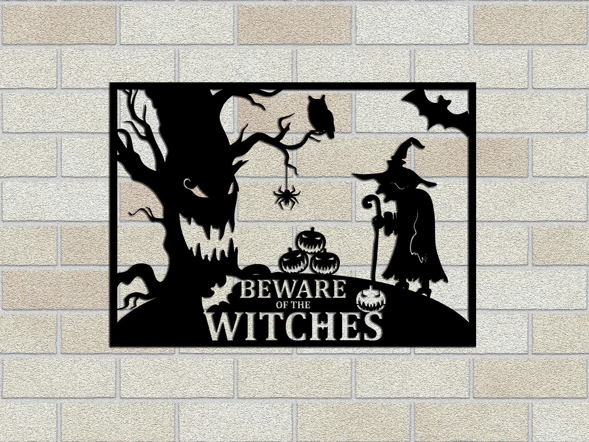 Beware Of The Witches Metal Sign Halloween Metal Sign Pumpkin Metal Sign Horror Day Decor Halloween Day Decor Wall Hanging Gifts - 8 inches - metal sign