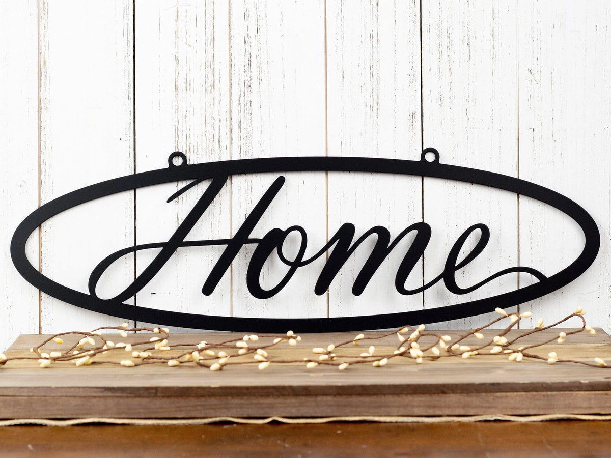 Metal Home Sign Metal Outdoor Sign Metal Wall Decor Home Sign Wall Hanging Outdoor Sign - 8 inches - metal sign