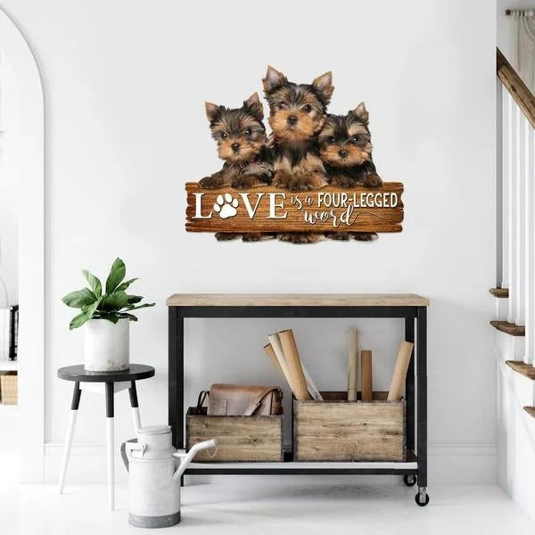 Yorkshire Terrier Love Is A Fourlegged Word Cut Metal Sign Cut Metal Sign - 8 inches - metal sign