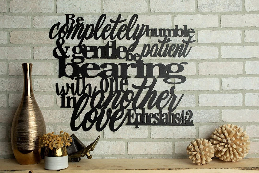 Be Completely Humble Metal Verse Cut Metal Sign Wall Metal Art - 8 inches - metal sign