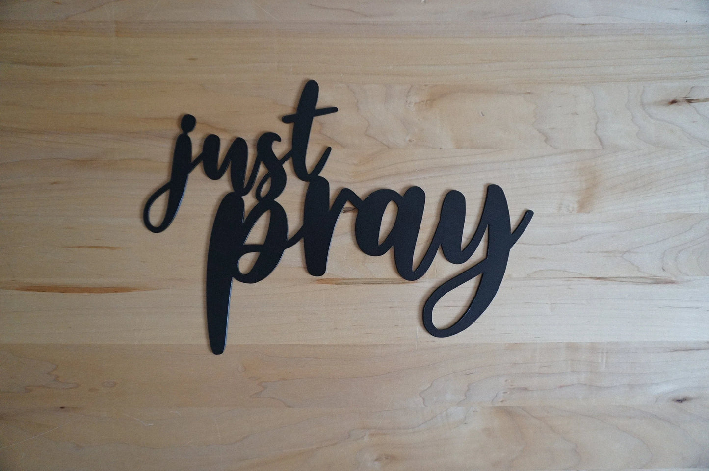 Just Pray Sign Just Pray Metal Sign #metal Word Art Christian Sign Metal Scripture Prayer Sign Just Pray Christian Decor - 8 inches - metal sign