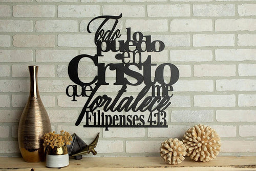 I Can Do All Things Metal Verse Wall Decor Philippians 4 13 Spanish Cut Metal Sign Wall Metal Art - 8 inches - metal sign