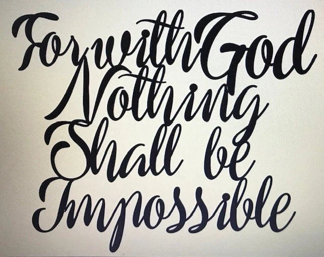For With God All Things Are Possible Huge Metal Wall Words Metal House Sign - 8 inches - metal sign