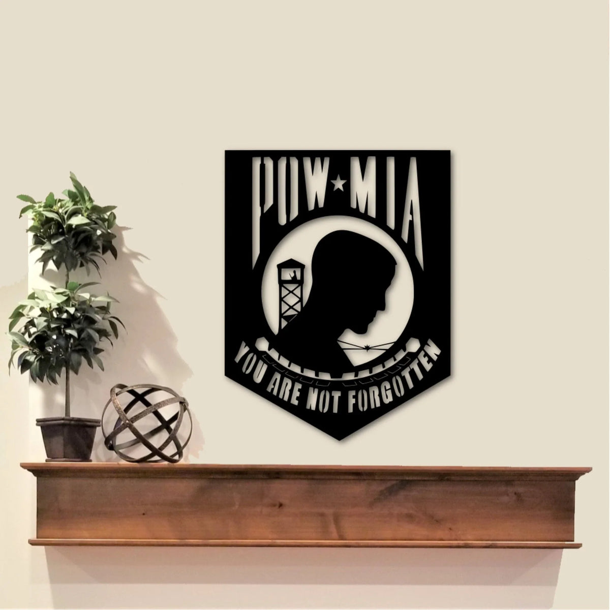 Pow Mia Metal Sign Military Missing In Action You Are Not Forgotten Military Sign Patriotic Decor Military Gift - 8 inches - metal sign