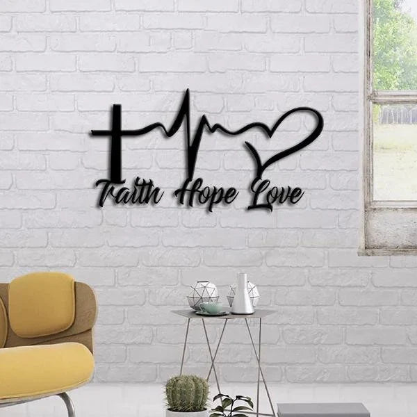 God Faith Hope Love Cut Metal Sign - 8 inches - metal sign