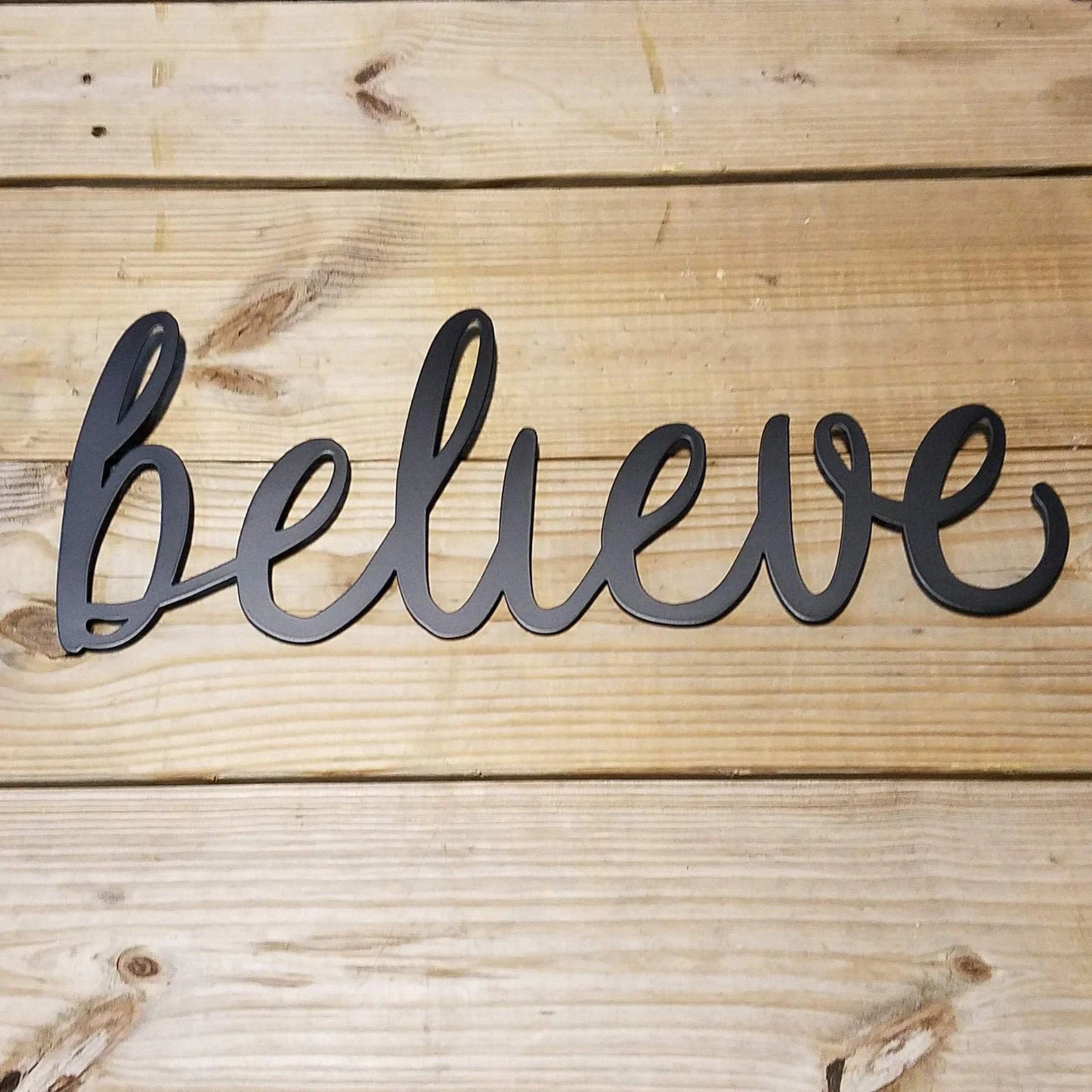 Believe Script Metal Sign Black Steel Word Art Metal Wall Hanging - 8 inches - metal sign