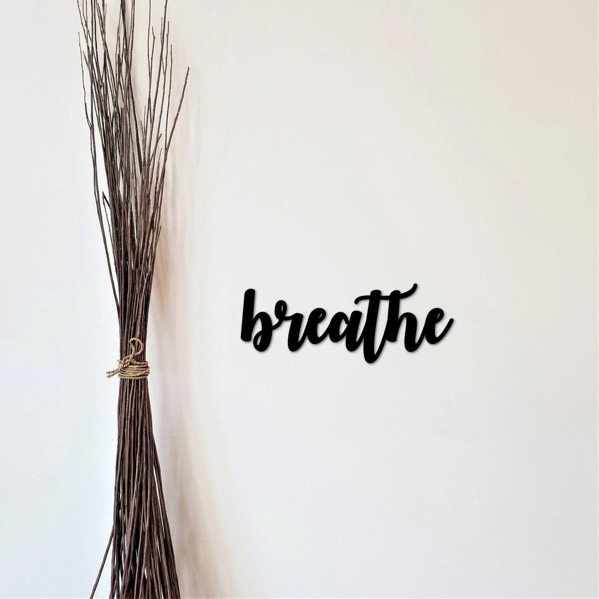 Metal Breathe Word Art Breathe Metal Sign Inspirational Sayings Breathe Cursive Sign Yoga Art Wall Decor Metal Cutout - 8 inches - metal sign