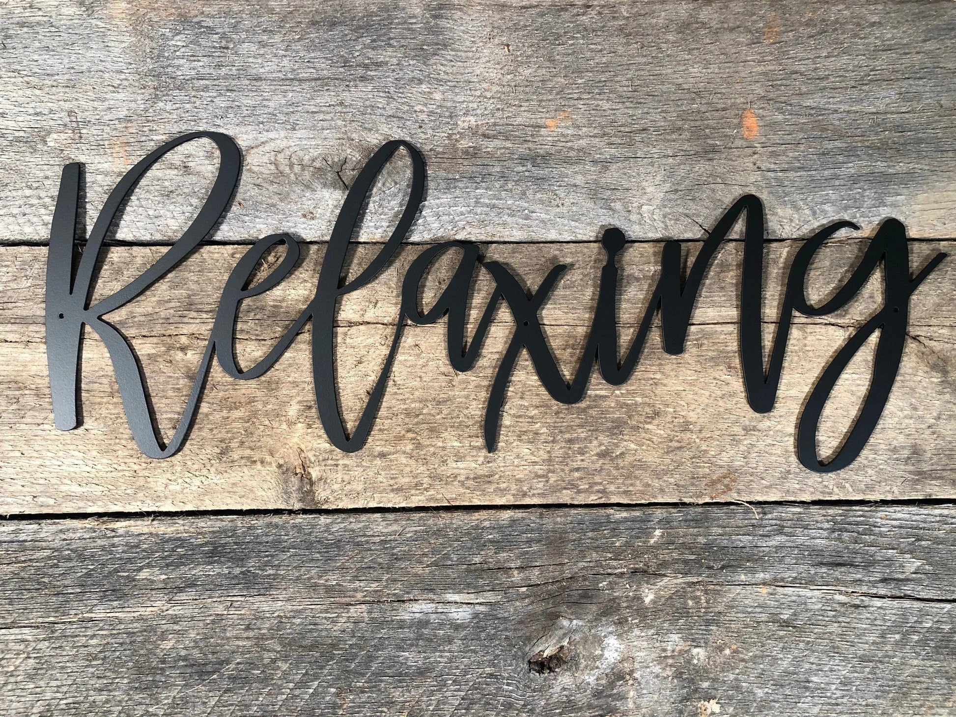Relaxing Metal Sign Relaxing Sign Metal Words Decor Relaxing Medium Metal Sign - 8 inches - metal sign