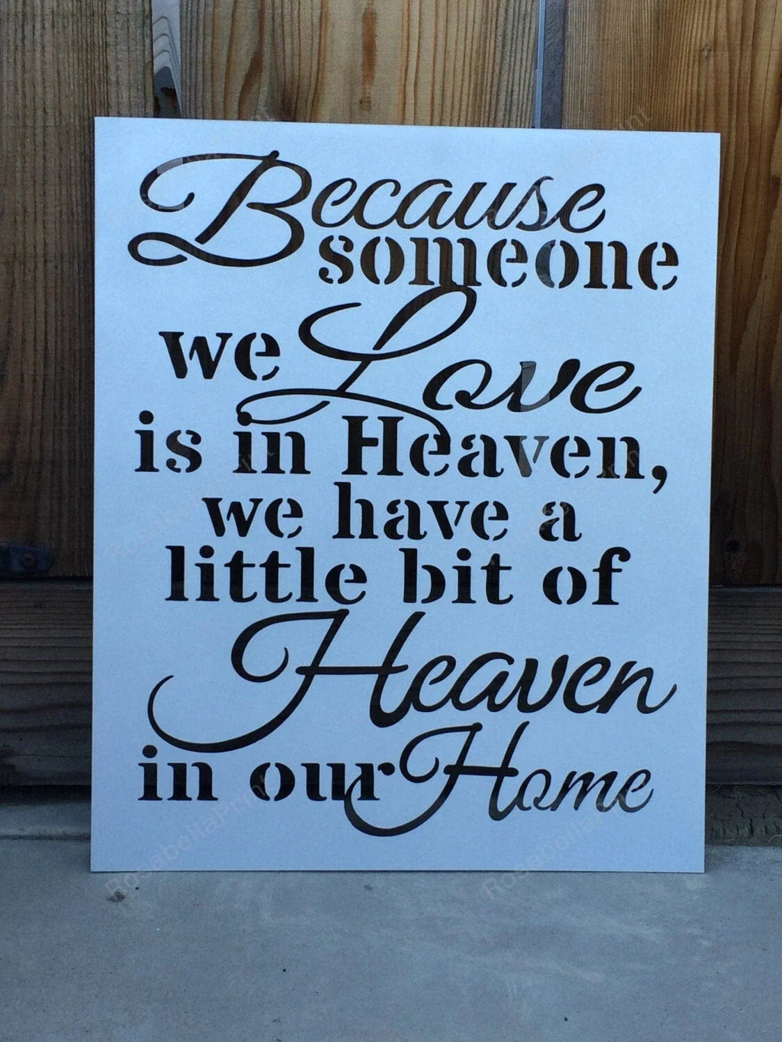 Because Someone We Love Is In Heaven Plasma Cut Metal Sign Cut Metal Sign Wall Metal Sign - 8 inches - metal sign