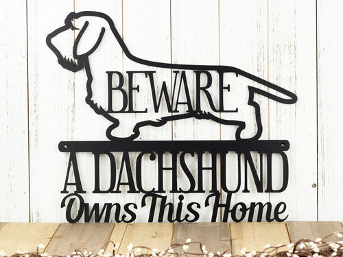 Wire Haired Dachshund Owns This Home Metal Sign Black Weiner Dog Outdoor Sign Door Sign Dachshund Gift - 8 inches - metal sign