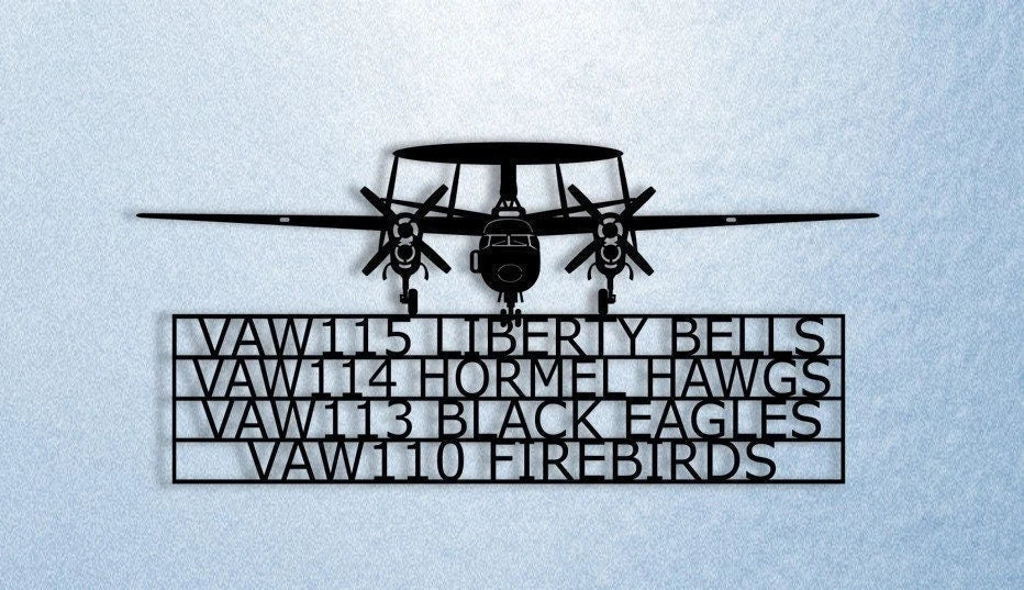 E2 Hawkeye With Squadron Assignments Airborne Early Warning (aew) Aircraft Metal Sign Cut Metal Sign Wall Decor - 8 inches - metal sign