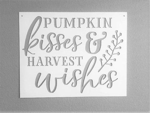 Pumpkin Kisses And Harvest Wishes Sign Fall Decor Metal Sign Harvest Decor - 8 inches - metal sign