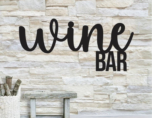 Wine Bar Wine Wall Decor Metal Wall Decor Wine Bar Words Bar Wall Art - 8 inches - metal sign