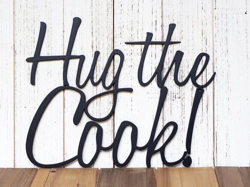 Hug The Cook Metal Sign Black Kitchen Decor Kitchen Sign Plaque Wall Hanging - 8 inches - metal sign