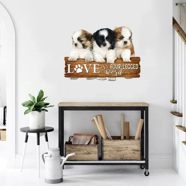 Shih Tzu Love Is A Fourlegged Word Cut Metal Sign Cut Metal Sign - 8 inches - metal sign