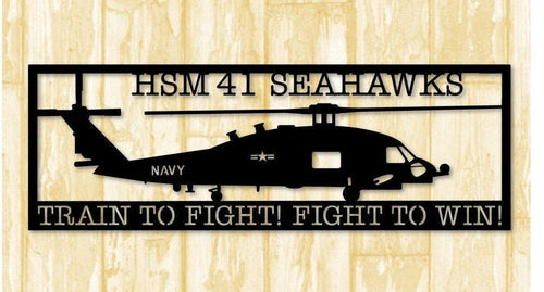 Hsm 41 Seahawks Train To Fight! Fight To Win Metal Sign Cut Metal Sign Wall Decor - 8 inches - metal sign