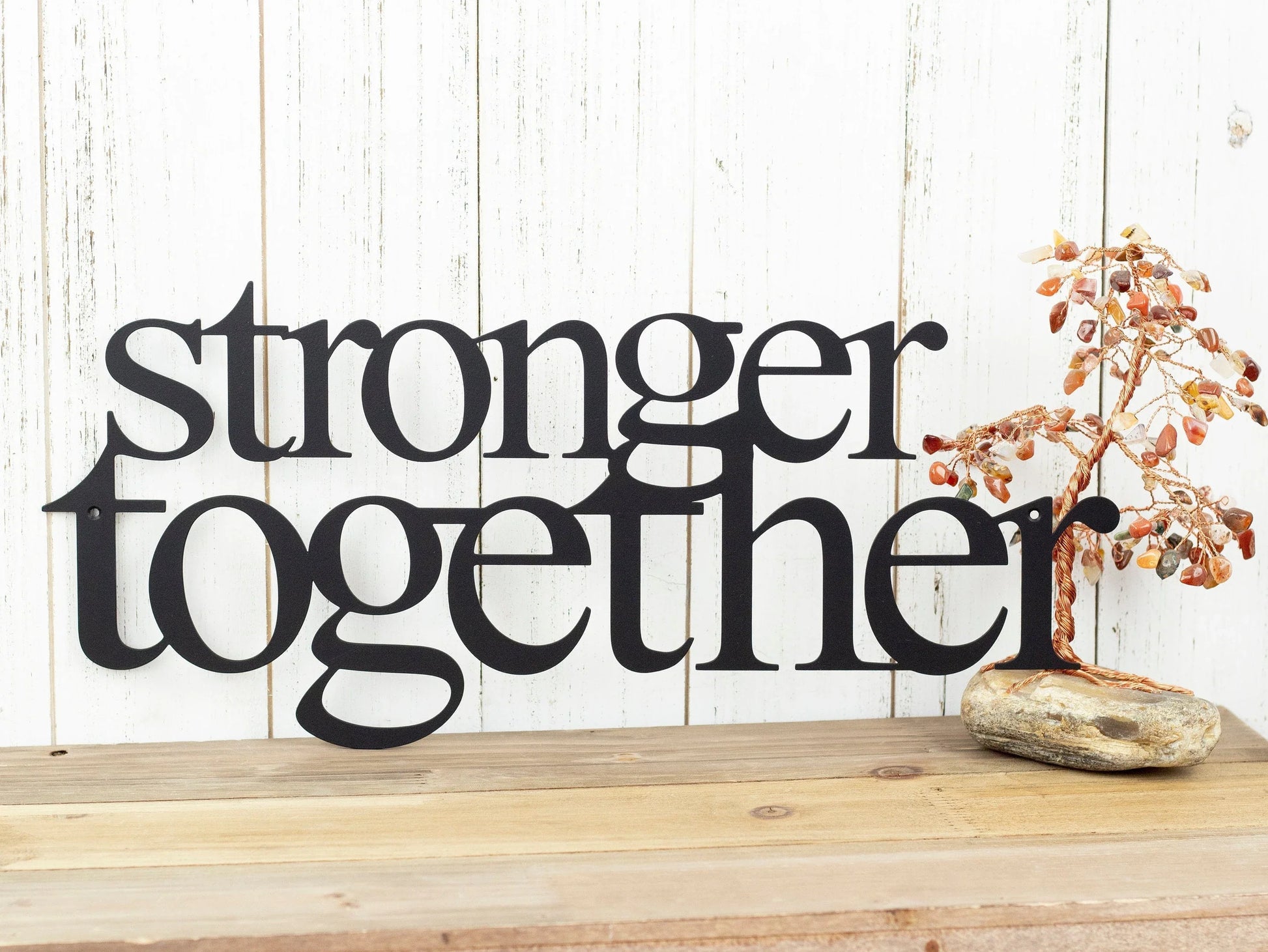 Stronger Together Metal Sign Black Metal Wall Decor Metal Signs Wall Decor Wall Decorations - 8 inches - metal sign