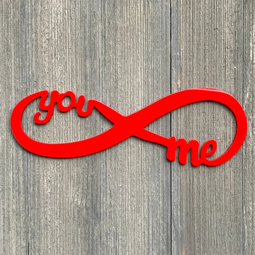 You And Me Infinity Metal Sign Cutout Cut Metal Sign Wall Metal Art - 8 inches - metal sign