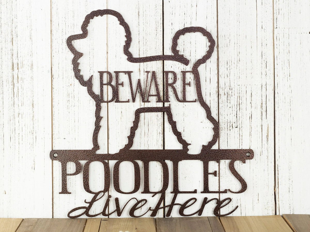 Poodles Live Here Metal Sign Copper Poodle Dog Sign Outdoor Sign Wall Decor Signs - 8 inches - metal sign