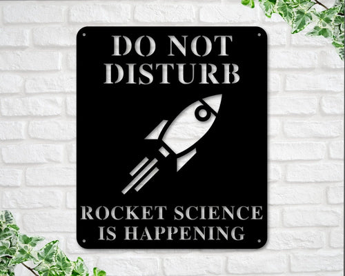 Rocket Science Sign Rocket Science Is Happening Sign Gift For Rocket Scientist Rocket Builder Metal Sign Rocket Rocket Ship - 8 inches - metal sign