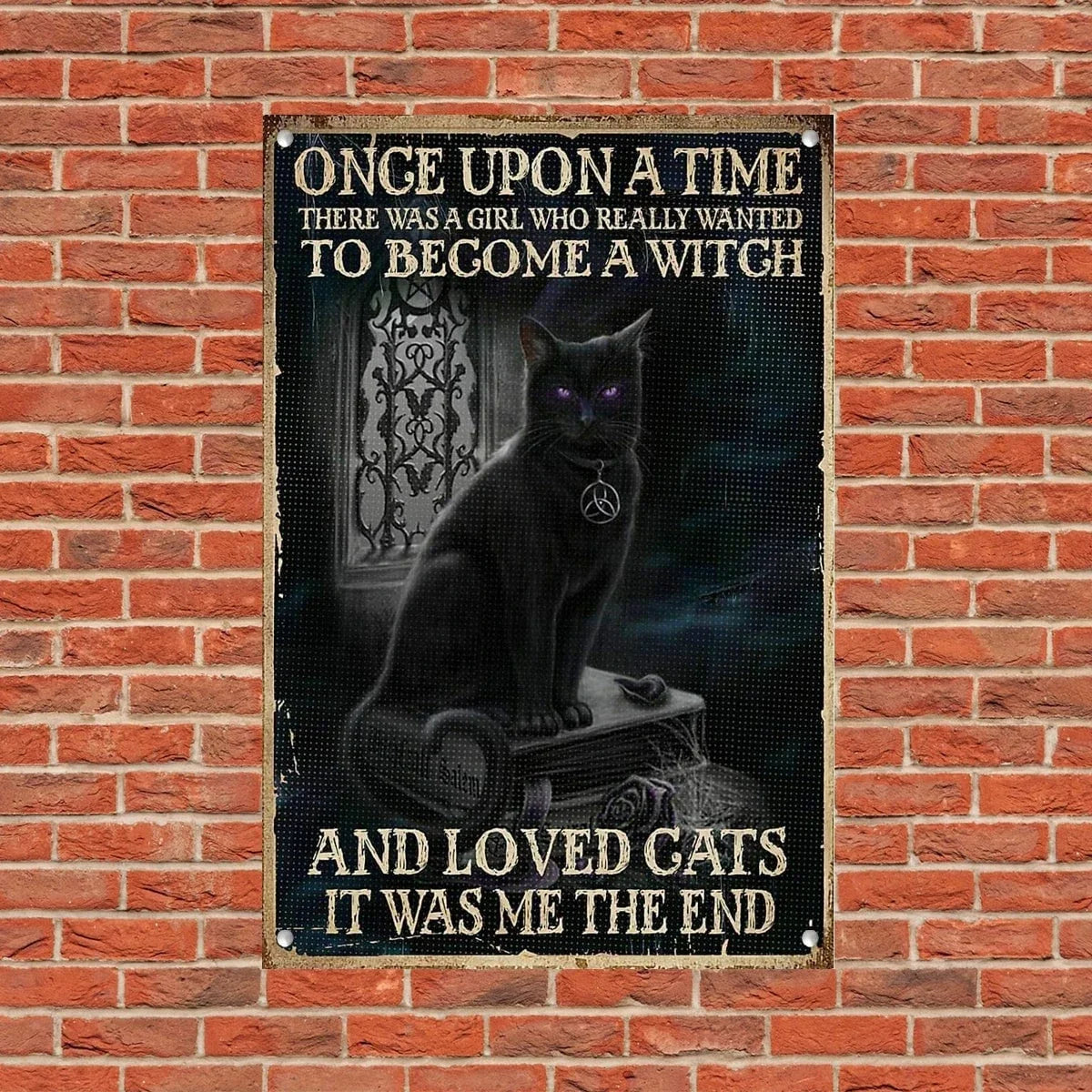 Black Cat Witch Once Upon A Time Love Cats It Was Me Metal Sign Wall Metal Sign - 8 inches - metal sign
