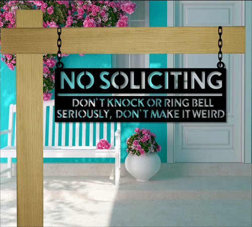 No Solicitating Sign Metal Hanging Funny Yard Stakes Front Porch Decor - 8 inches - metal sign
