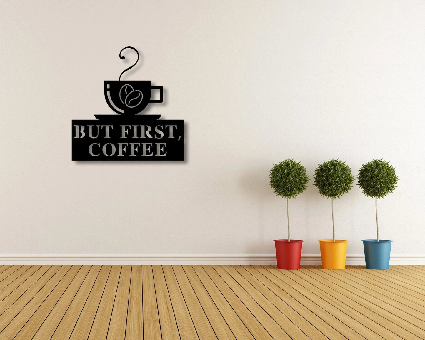 Coffee Sign Metal Coffee Sign For Kitchen Coffee Sign Decor Kitchen Coffee Steel But First Coffee Sign Kitchen Wall Decor - 8 inches - metal sign