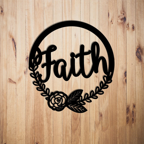 Faith Wreath Door Wreath Flower Wreath Metal Sign Plasma Cut Steel Sign steel Art Powder Coated printed - 8 inches - metal sign