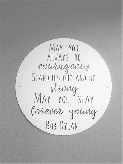 Forever Young Bob Dylan Song Lyric Metal Sign Forever Young Wall Art - 8 inches - metal sign