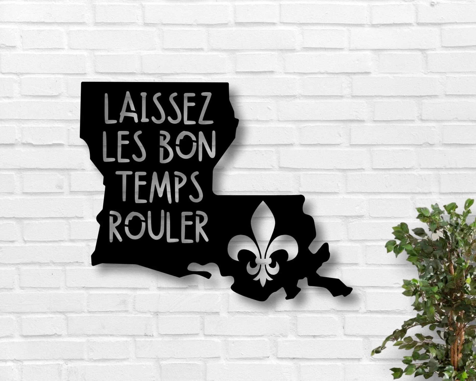 Laissez Les Bon Temps Rouler Metal Sign Louisiana Metal Sign Fleur De Lis Metal Sign Cajun French-2 - 8 inches - metal sign