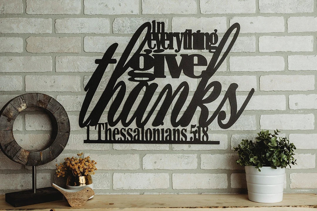 Give Thanks Metal Bible Verse Decor Cut Metal Sign Wall Metal Art - 8 inches - metal sign