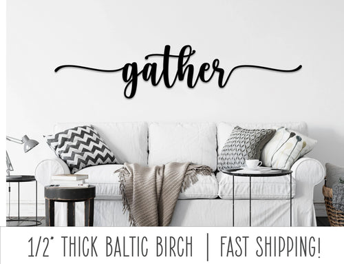 Gather Sign Gather Wood Sign Gather Wall Decor Gather Word Sign Wood Cutout Sign Wood Words Dining Room Wall Decor Signs For Home - 8 inches - metal sign