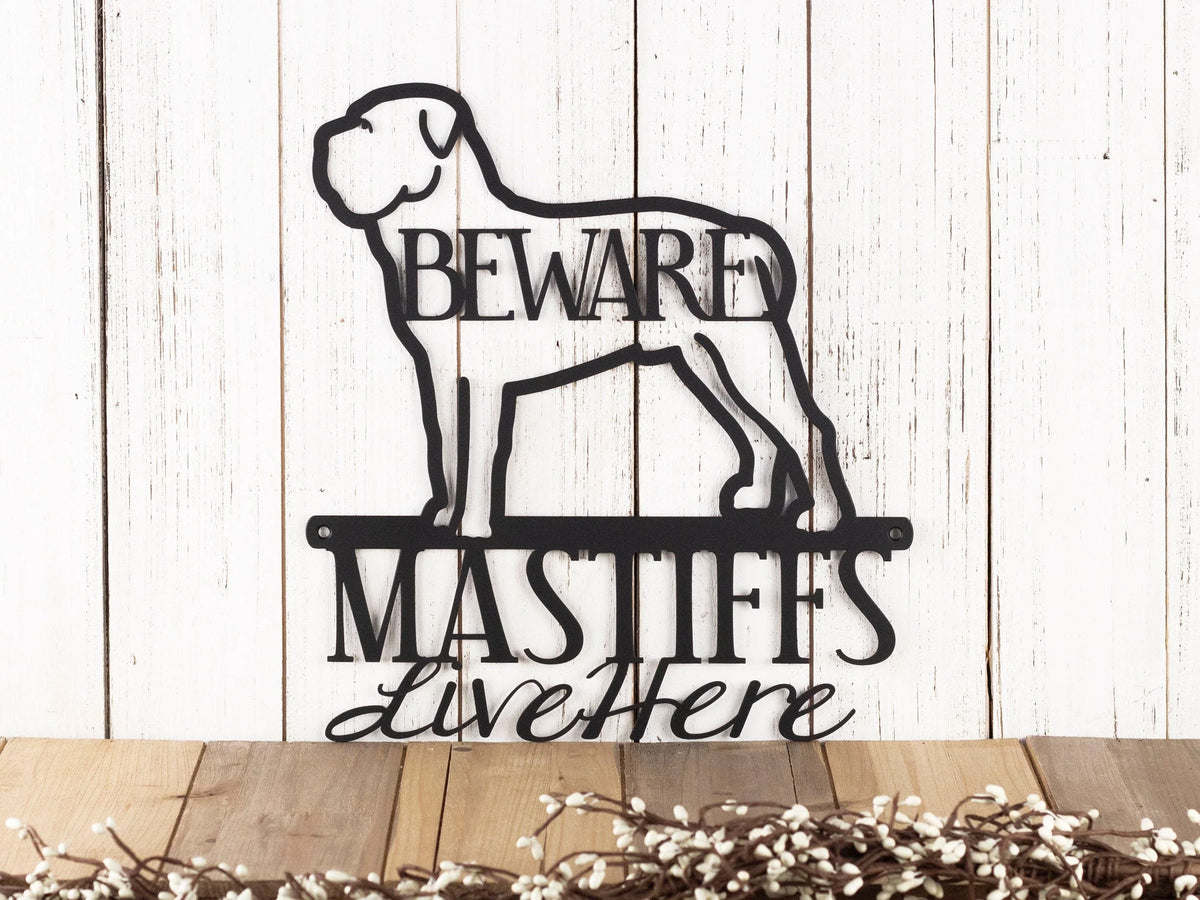 Bull Mastiffs Live Here Metal Sign Black Bull Mastiff Mastiff Outdoor Sign Dog Sign - 8 inches - metal sign