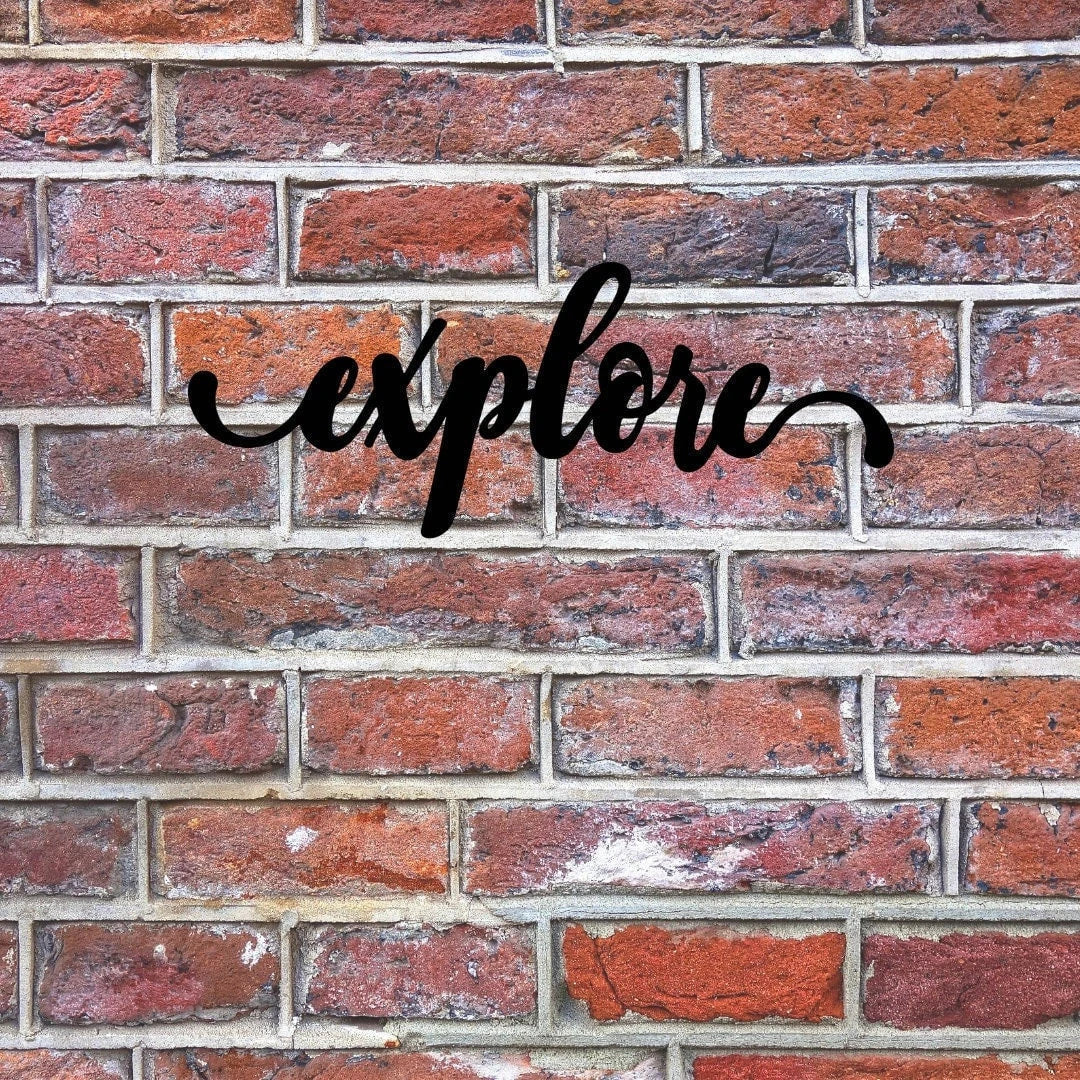 Explore Sign Cut Metal Sign Wall Decor Metal Sign Metal Art - 8 inches - metal sign