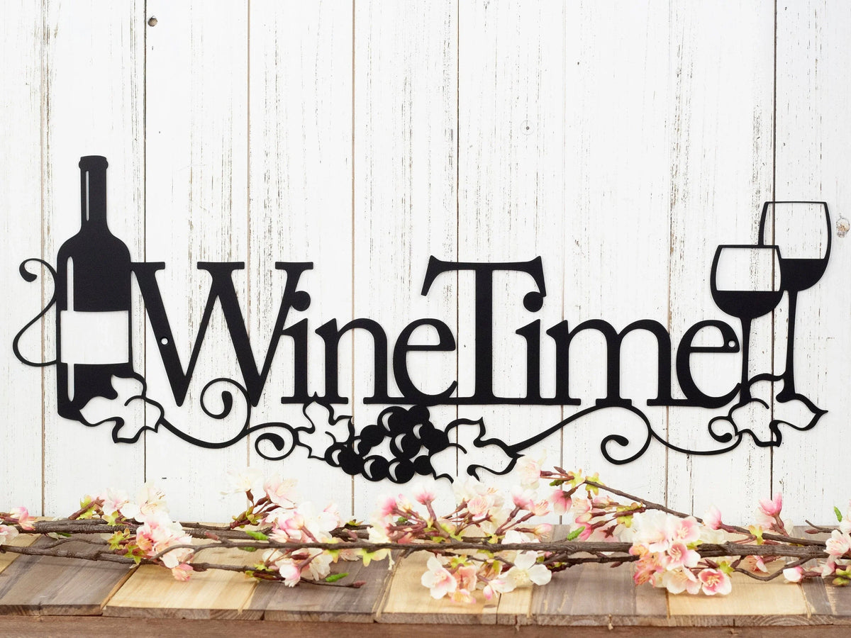 Wine Time Metal Sign Wine Decor Kitchen Decor Dining Decor Wine Lover Metal Wall Decor Wall Hanging Sign - 8 inches - metal sign