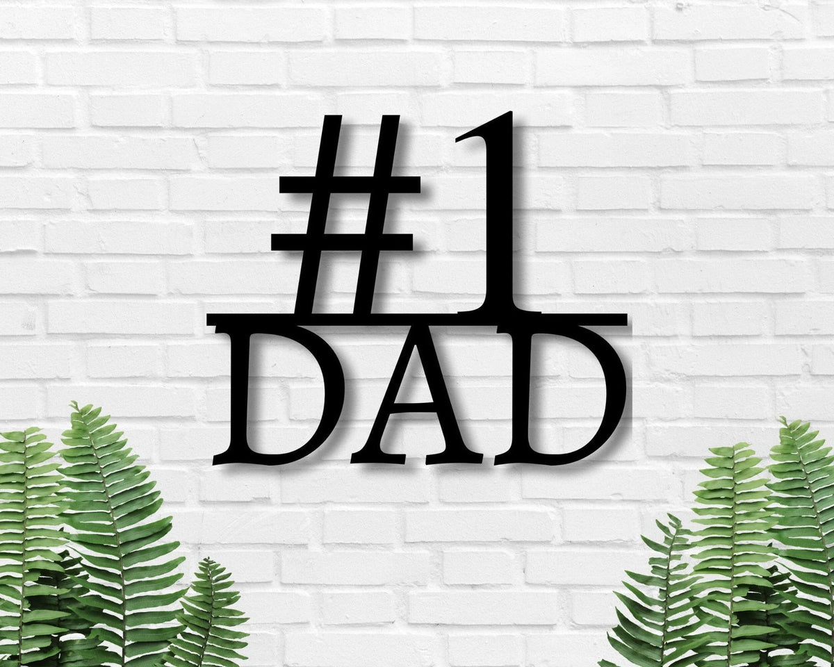 Number 1 Dad Gifts For Dad Father's Day Gift Gifts For Him Sign For Dad Metal Sign Wall Hanger Number 1 - metal sign