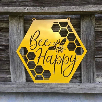 Bee Happy Metal Honey Bee Sign Cut Metal Sign Metal House Sign - 8 inches - metal sign