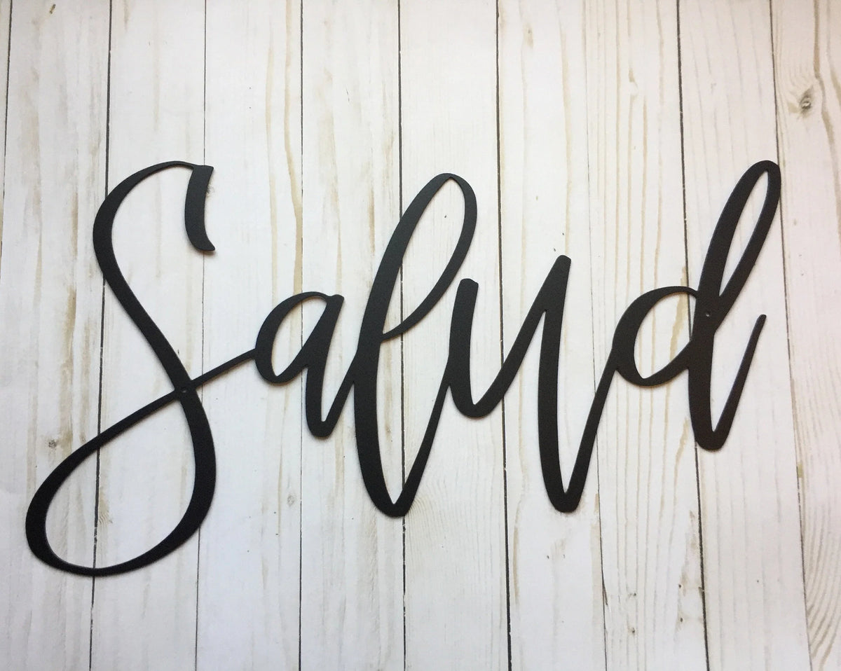 Salud Metal Sign Gift Metal Words Salud Sign - 8 inches - metal sign