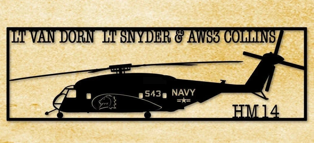 Remembering 543 Heros Helicopter Mine Countermeasures Squadron 14 (mh53e) Metal Sign Cut Metal Sign Wall Decor - 8 inches - metal sign