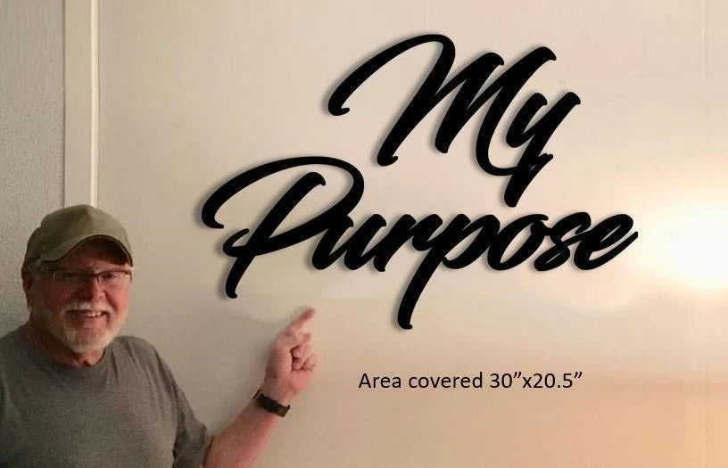 My Purpose Word Metal Sign Cut Metal Sign Wall Decor - 8 inches - metal sign