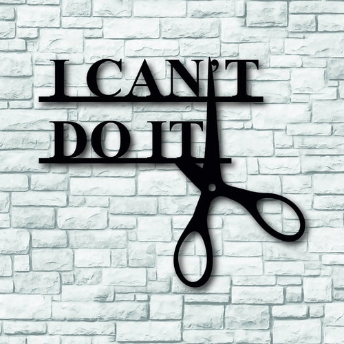 I Can Do It Motivational Metal Wall Decor Metal Home Signs Housewarming Gift Office Decor - 8 inches - metal sign