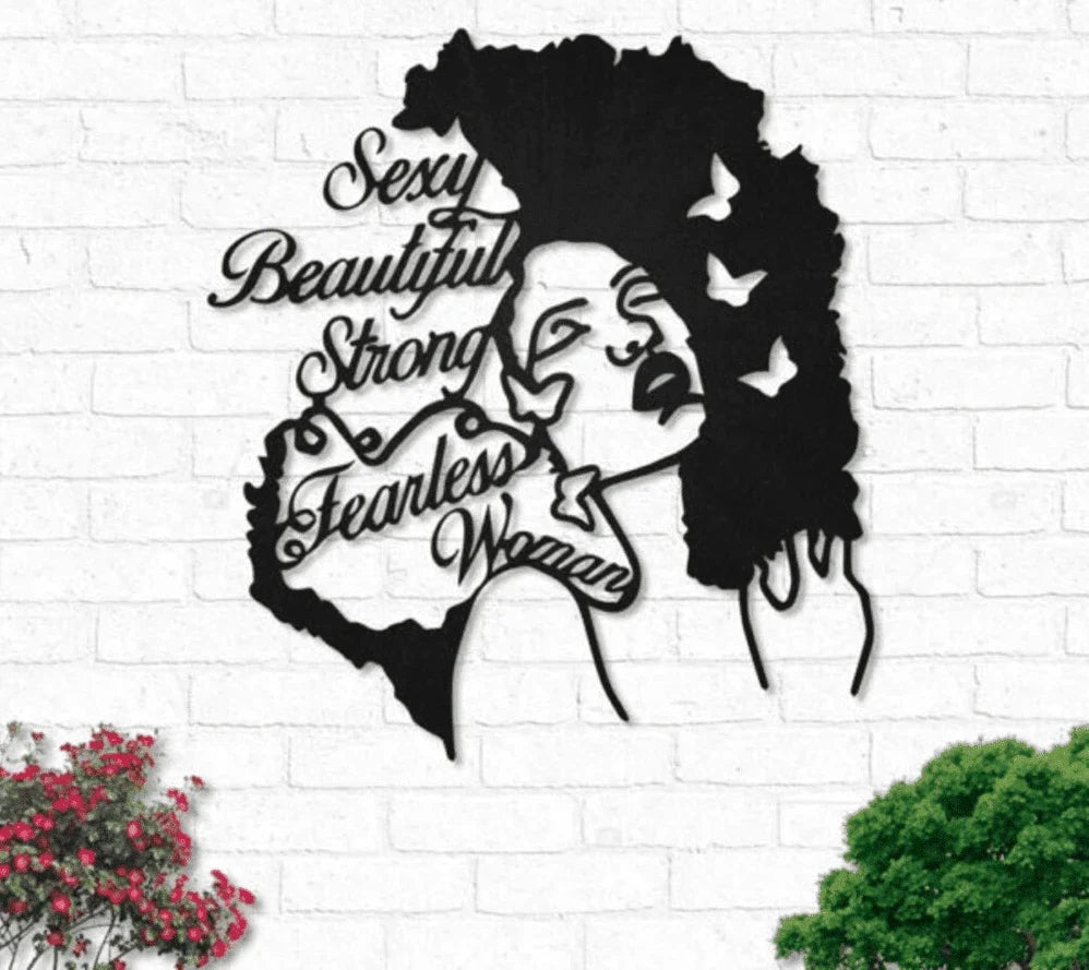 Black Girl Sexy Beautiful Strong Metal House Sign - 10 inches - metal sign