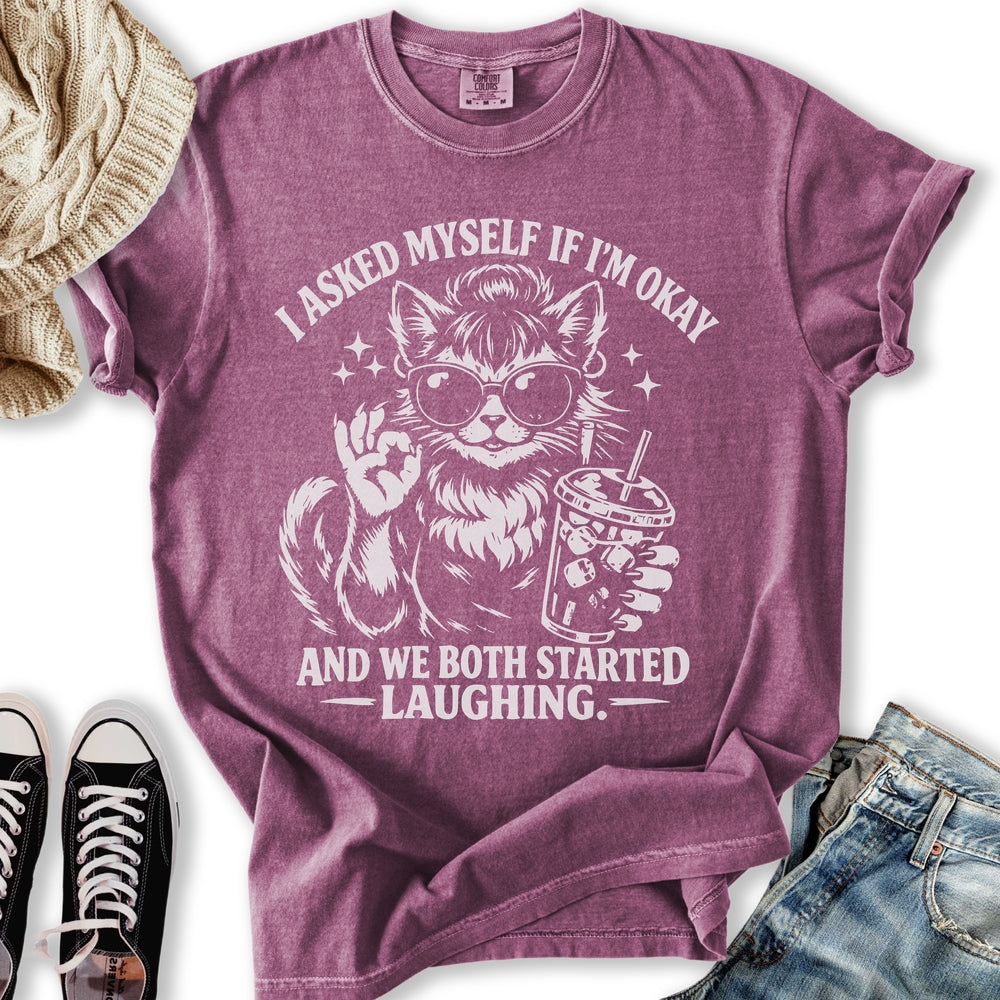 I Asked Myself If I’m Okay Cat Relaxed Tee