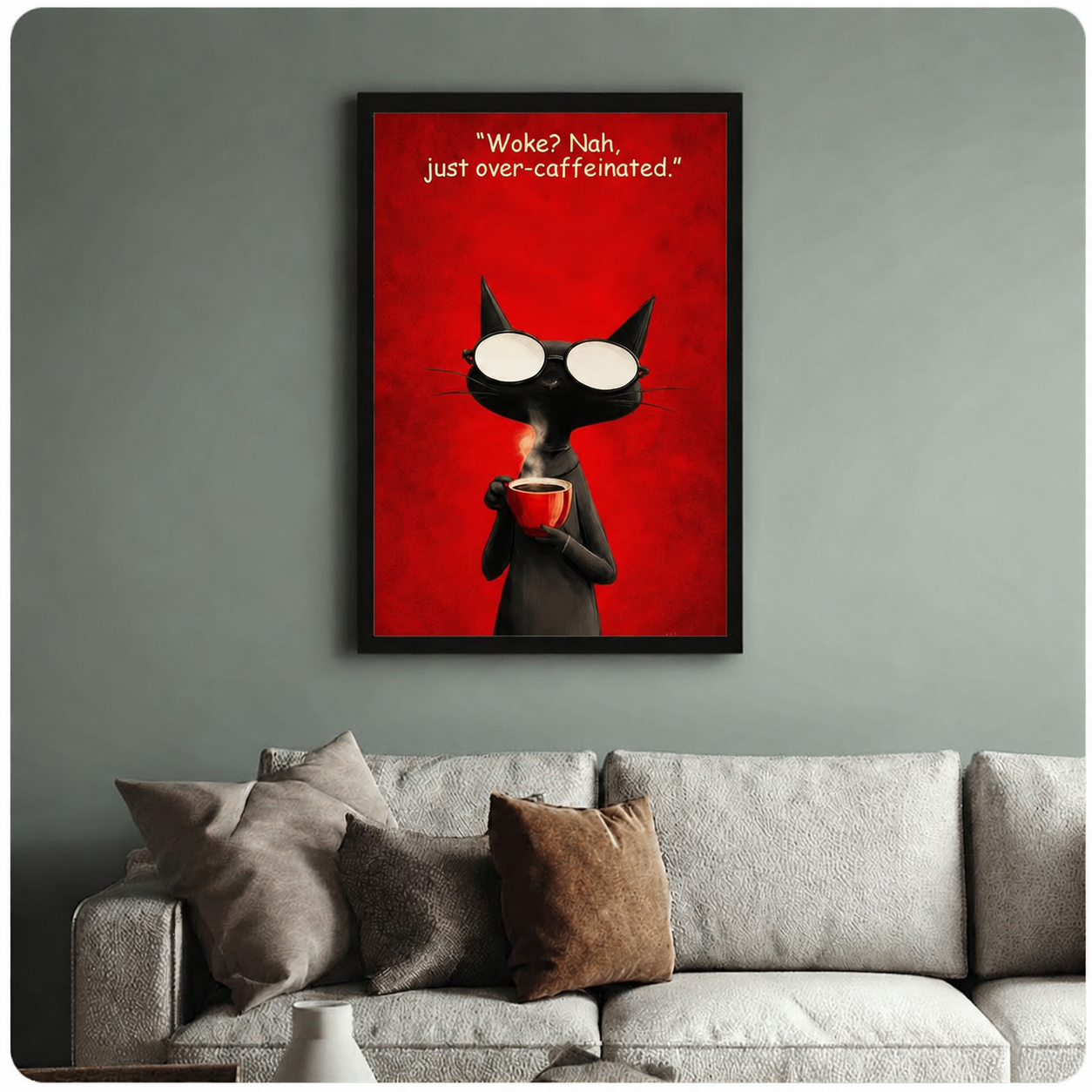 Over-Caffeinated Cat Funny Quote Canvas Wall Art